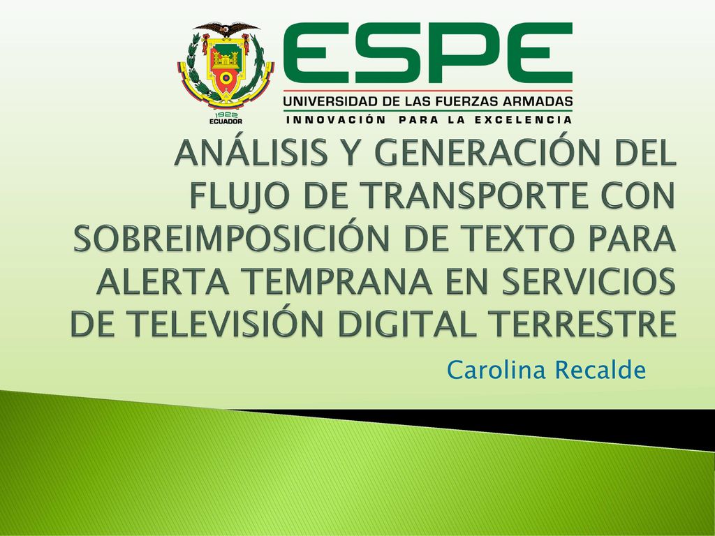 ANÁLISIS Y GENERACIÓN DEL FLUJO DE TRANSPORTE CON SOBREIMPOSICIÓN DE TEXTO PARA ALERTA TEMPRANA EN SERVICIOS DE TELEVISIÓN DIGITAL TERRESTRE