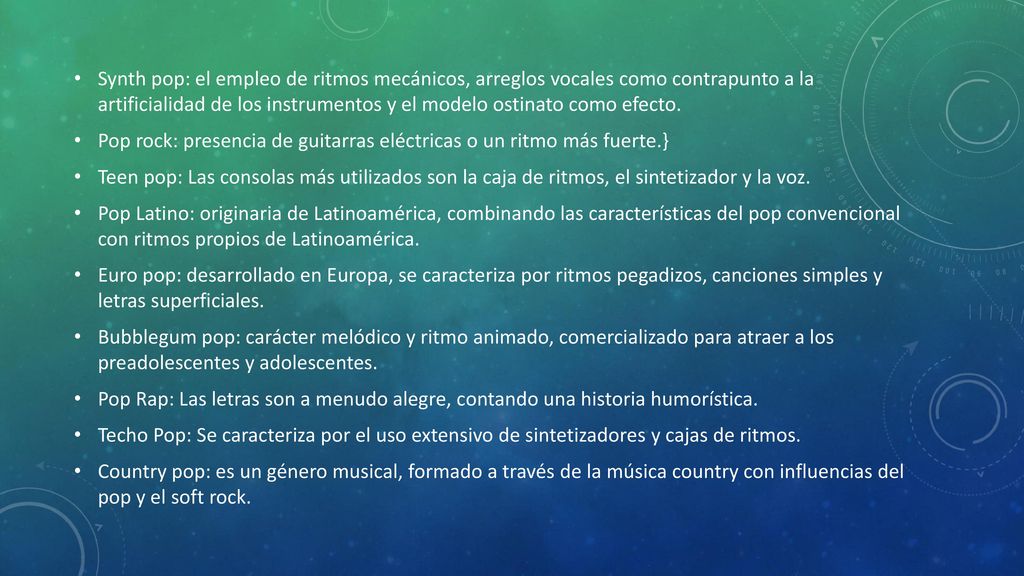 Synth pop: el empleo de ritmos mecánicos, arreglos vocales como contrapunto a la artificialidad de los instrumentos y el modelo ostinato como efecto.