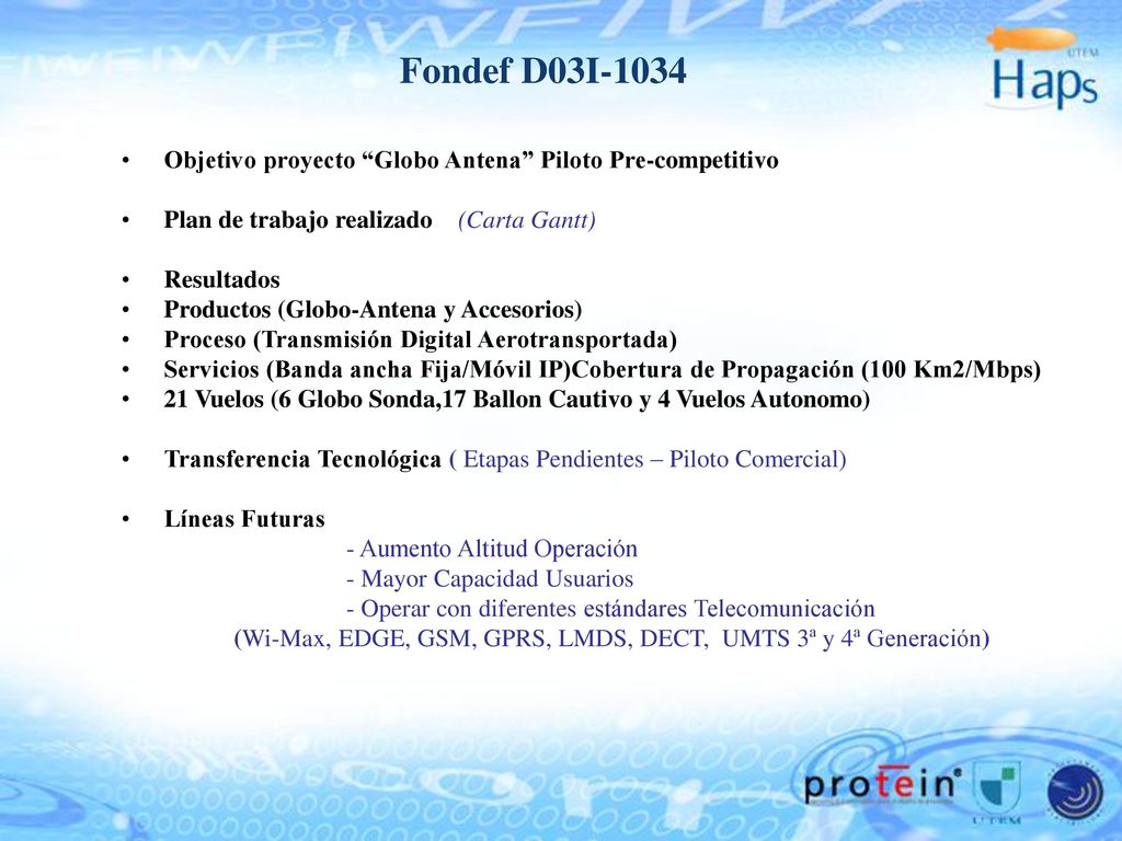 Fondef D03I-1034 Objetivo proyecto Globo Antena Piloto Pre-competitivo. Plan de trabajo realizado (Carta Gantt)