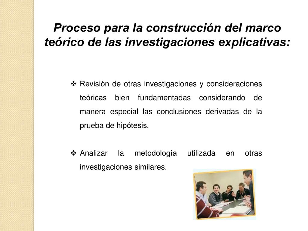 Proceso para la construcción del marco teórico de las investigaciones explicativas: