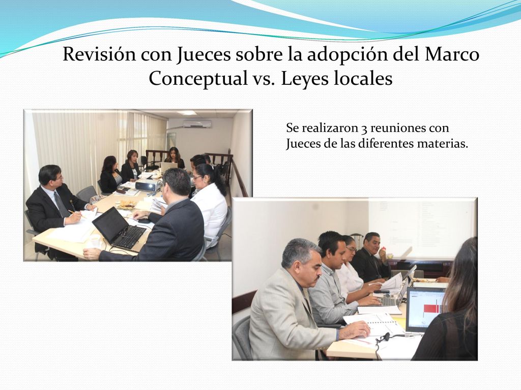 Revisión con Jueces sobre la adopción del Marco Conceptual vs