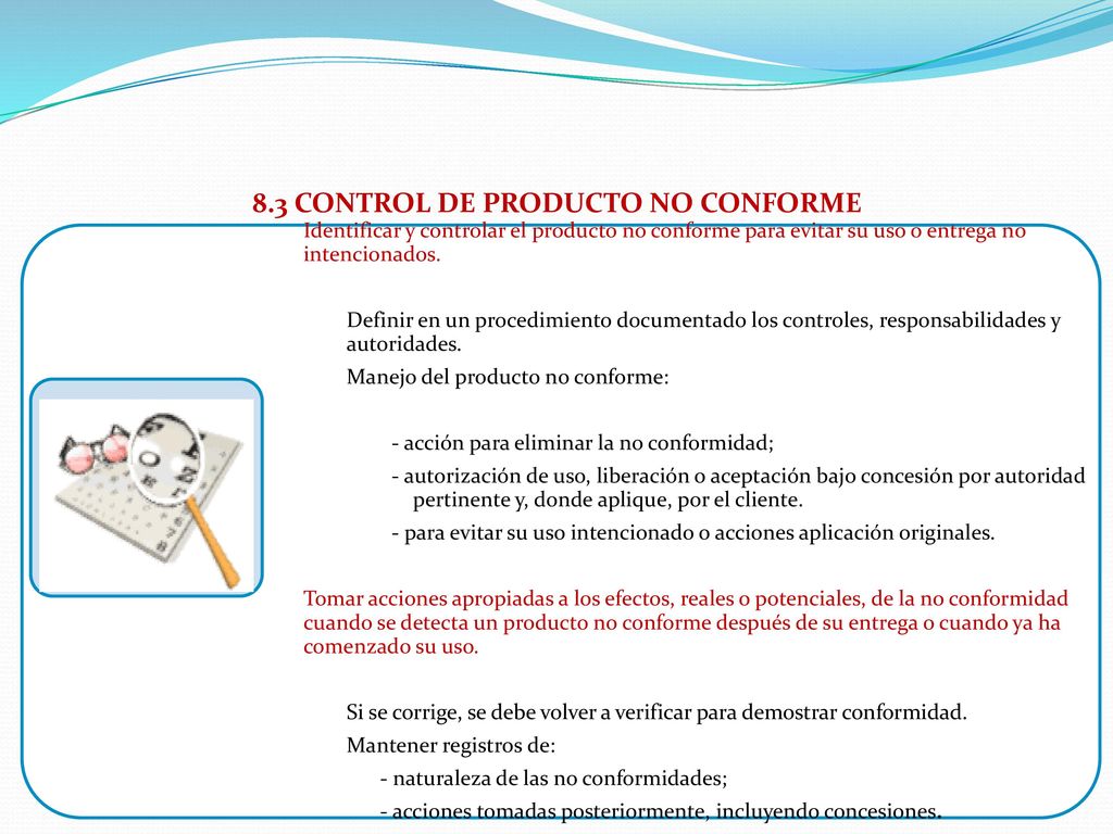 8.3 CONTROL DE PRODUCTO NO CONFORME