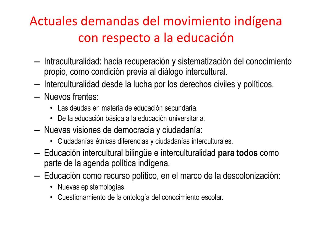 Actuales demandas del movimiento indígena con respecto a la educación