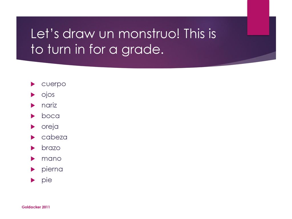 Let’s draw un monstruo! This is to turn in for a grade.