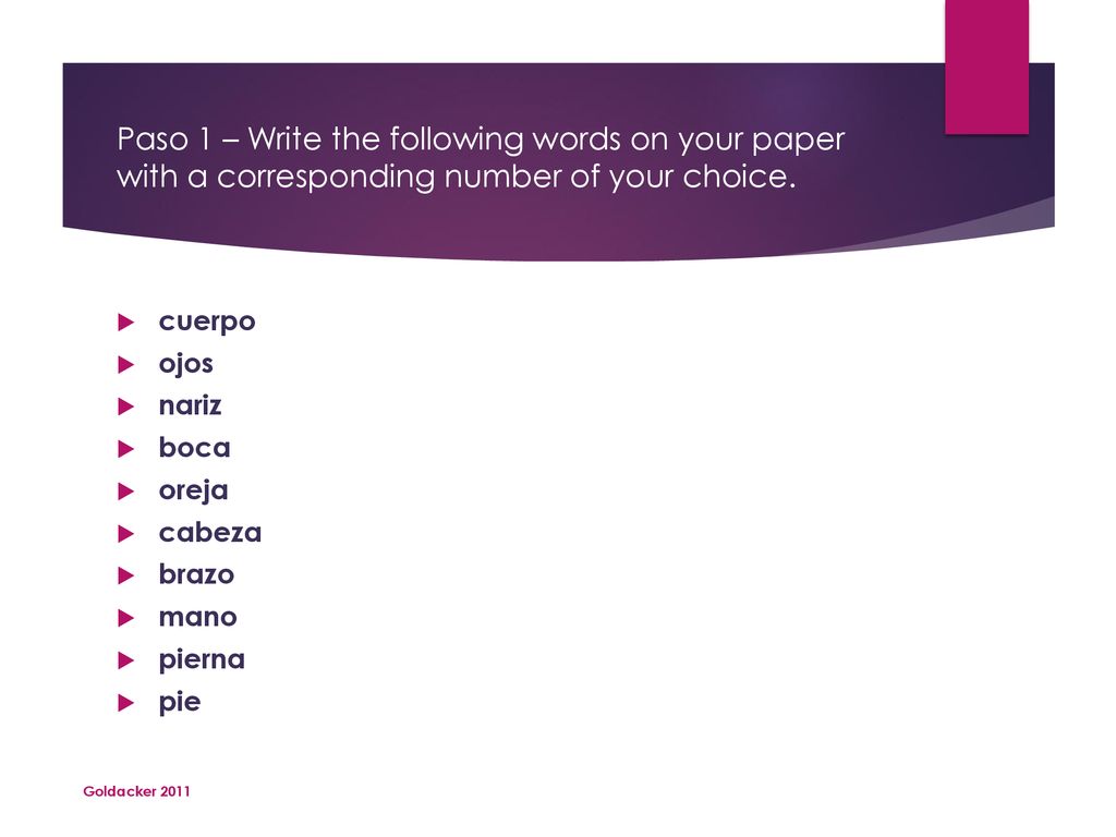 Paso 1 – Write the following words on your paper with a corresponding number of your choice.