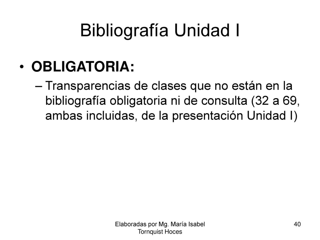 Elaboradas por Mg. María Isabel Tornquist Hoces