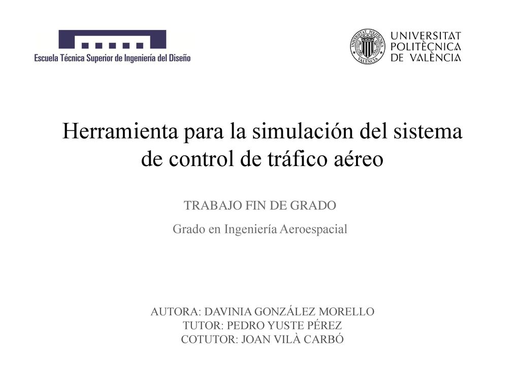 Herramienta para la simulación del sistema de control de tráfico aéreo