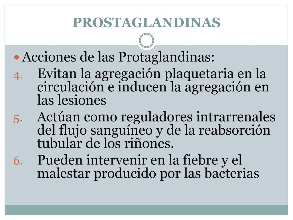 Acciones de las Protaglandinas:
