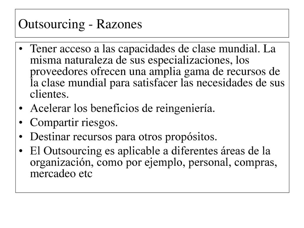 Outsourcing - Razones
