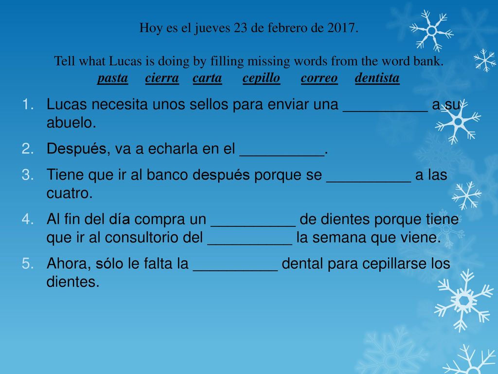 Lucas necesita unos sellos para enviar una __________ a su abuelo.