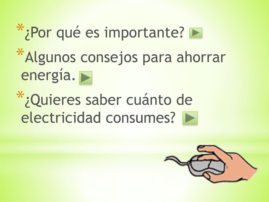 ¿Por qué es importante. Algunos consejos para ahorrar energía.
