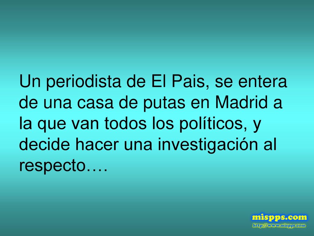 Un periodista de El Pais, se entera de una casa de putas en Madrid a la que van todos los políticos, y decide hacer una investigación al respecto….