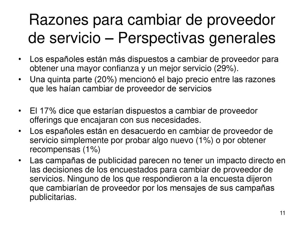 Razones para cambiar de proveedor de servicio – Perspectivas generales