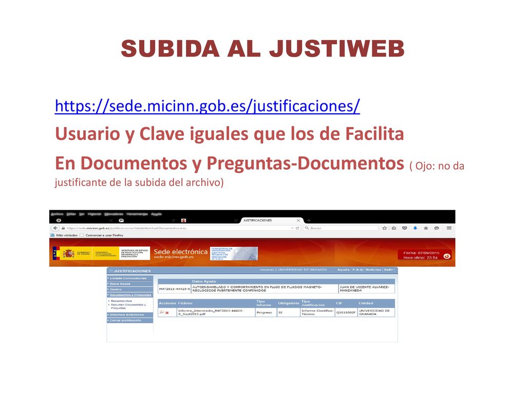 SUBIDA AL JUSTIWEB Usuario y Clave iguales que los de Facilita