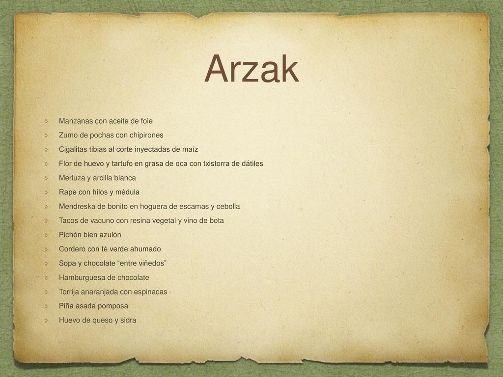 Arzak Manzanas con aceite de foie Zumo de pochas con chipirones