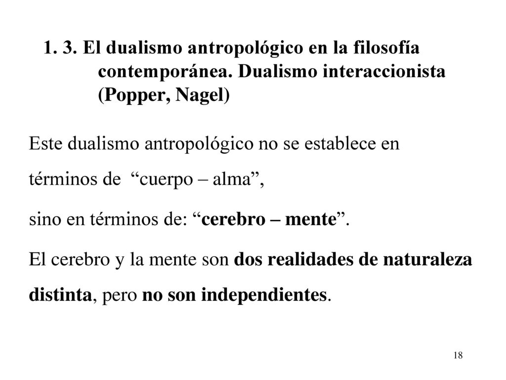1. 3. El dualismo antropológico en la filosofía contemporánea