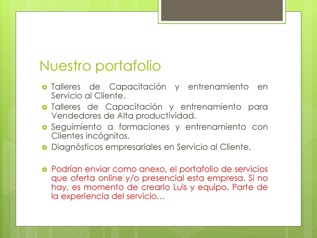 Nuestro portafolio Talleres de Capacitación y entrenamiento en Servicio al Cliente.