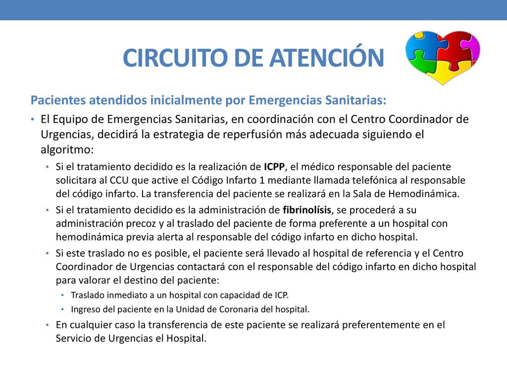 CIRCUITO DE ATENCIÓN Pacientes atendidos inicialmente por Emergencias Sanitarias: