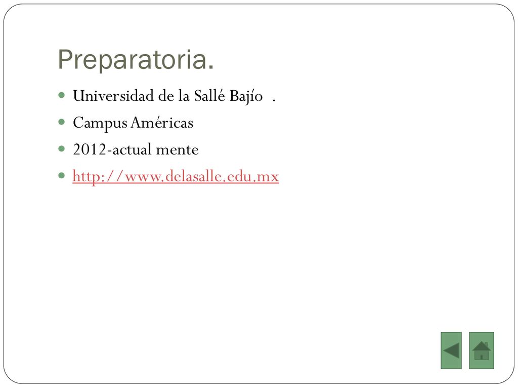Preparatoria. Universidad de la Sallé Bajío . Campus Américas