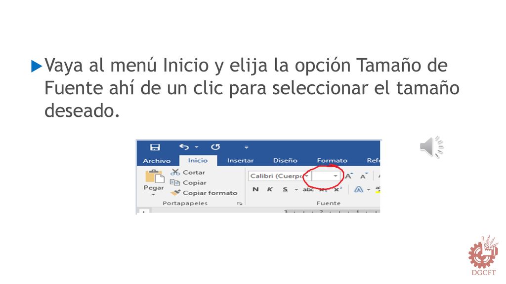 Vaya al menú Inicio y elija la opción Tamaño de Fuente ahí de un clic para seleccionar el tamaño deseado.