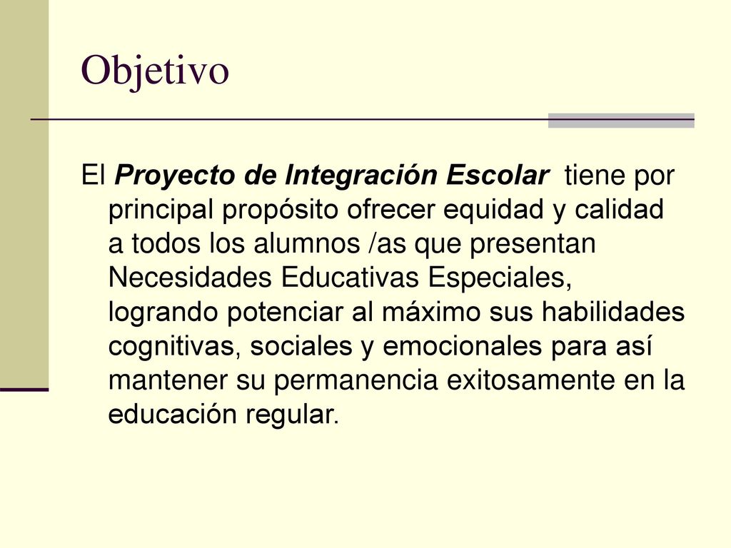 PROYECTO DE INTEGRACIÓN ESCOLAR (PIE) - ppt descargar