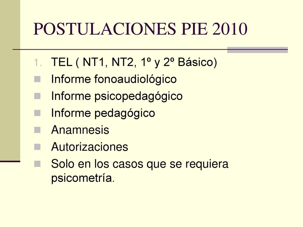 POSTULACIONES PIE 2010 TEL ( NT1, NT2, 1º y 2º Básico)