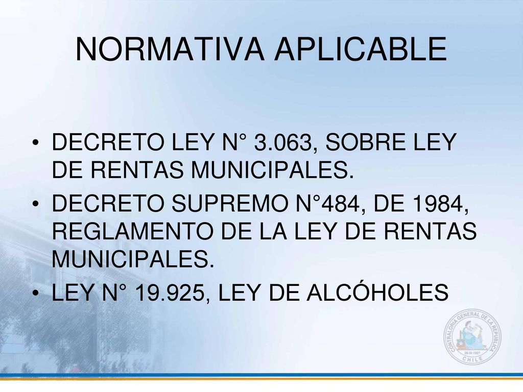 NORMATIVA APLICABLE DECRETO LEY N° 3.063, SOBRE LEY DE RENTAS MUNICIPALES.