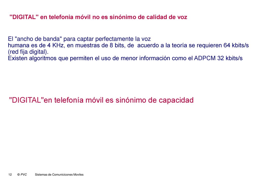 DIGITAL en telefonia móvil no es sinónimo de calidad de voz