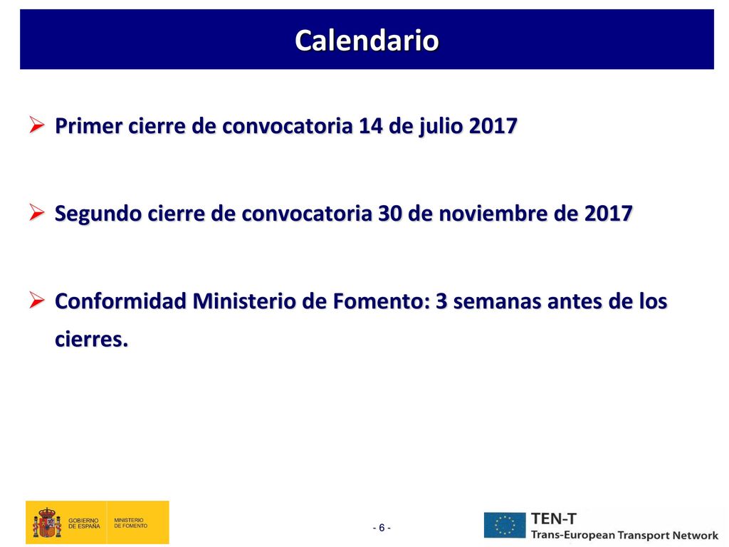 Calendario Primer cierre de convocatoria 14 de julio 2017
