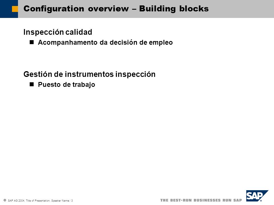 Configuration overview – Building blocks