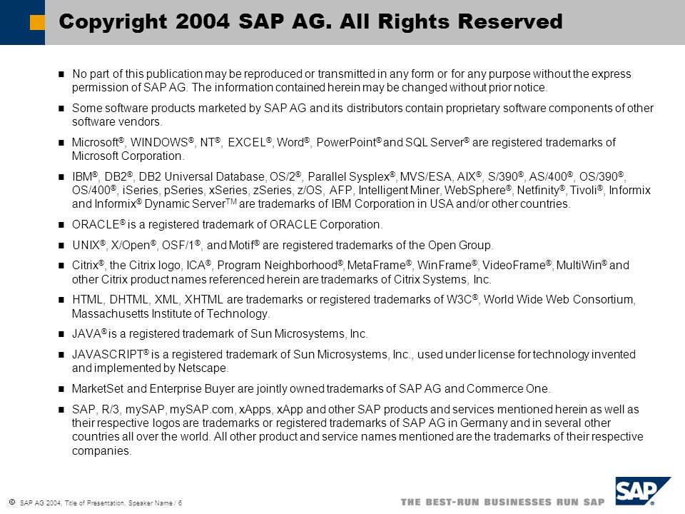 Copyright 2004 SAP AG. All Rights Reserved