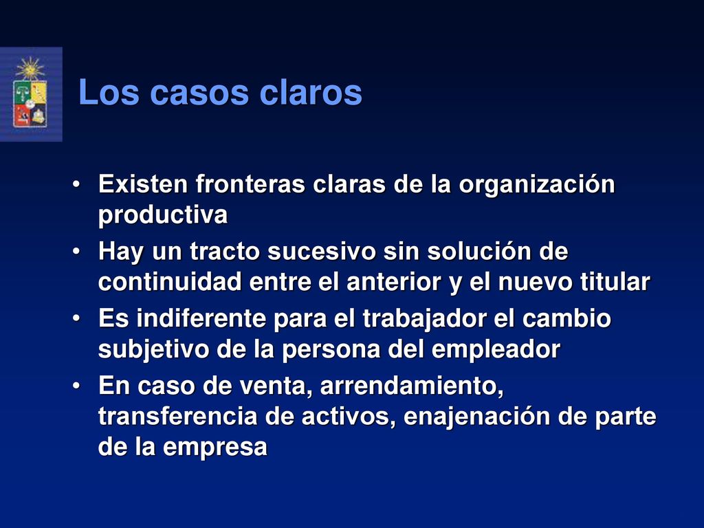 Los casos claros Existen fronteras claras de la organización productiva.