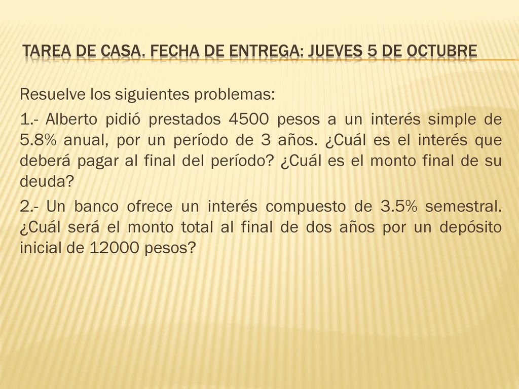 TAREA DE CASA. FECHA DE ENTREGA: JUEVES 5 DE OCTUBRE
