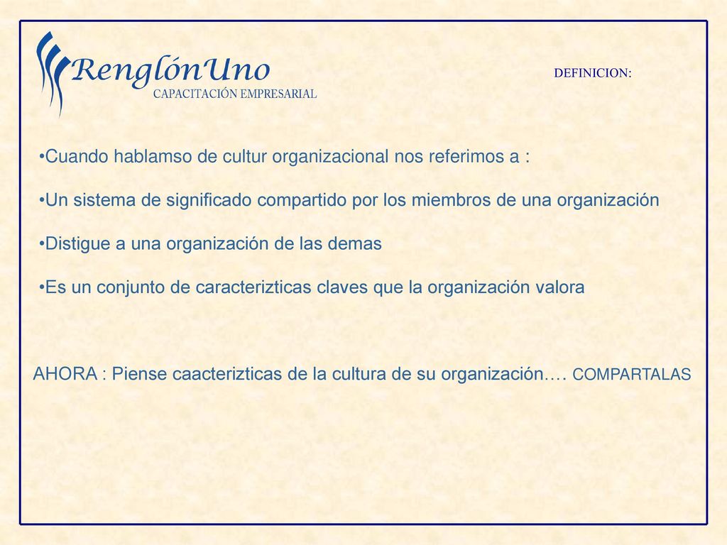 Cuando hablamso de cultur organizacional nos referimos a :