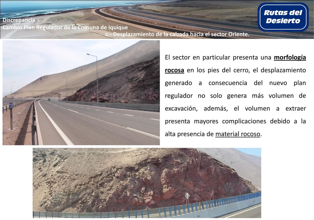 Discrepancia Cambio Plan Regulador de la Comuna de Iquique. c.- Desplazamiento de la calzada hacia el sector Oriente.