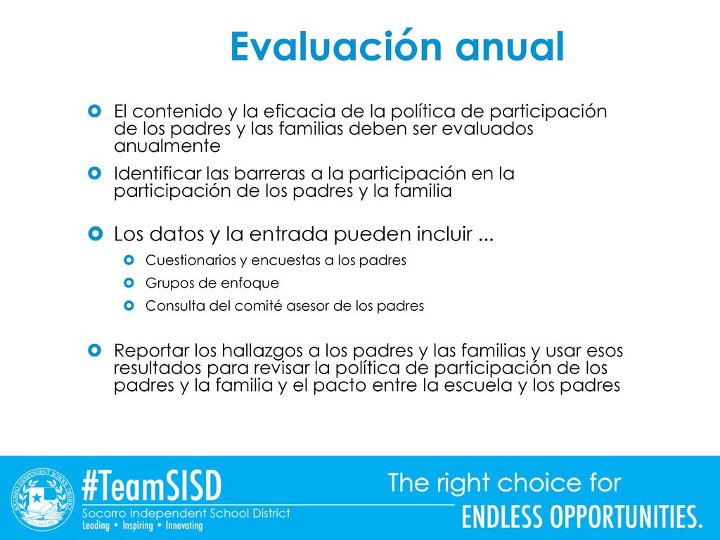 Evaluación anual Los datos y la entrada pueden incluir ...