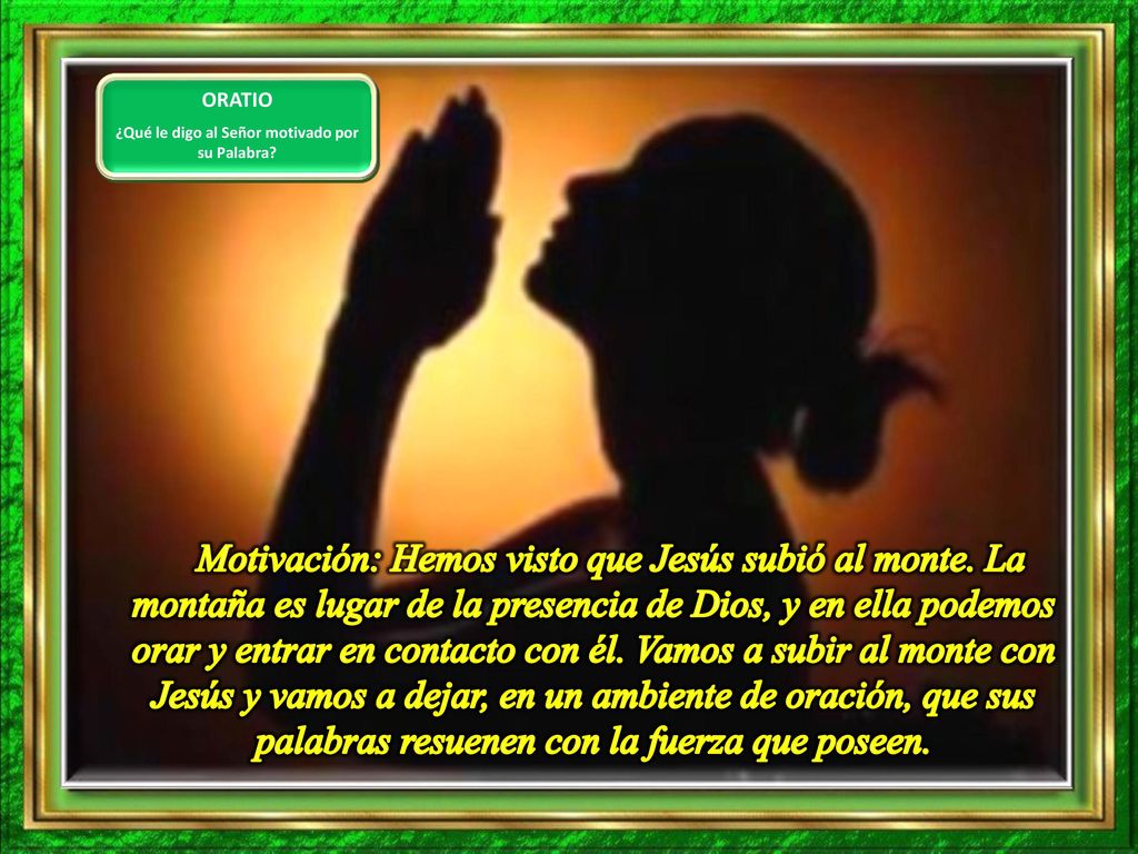 ¿Qué le digo al Señor motivado por su Palabra