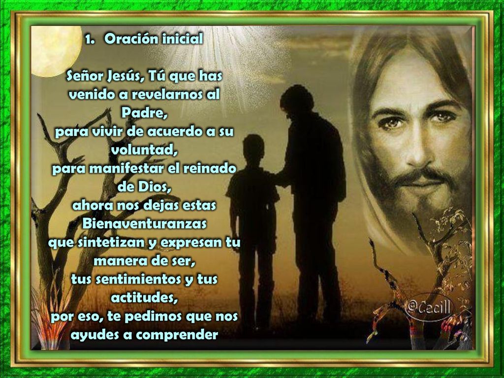 Señor Jesús, Tú que has venido a revelarnos al Padre,