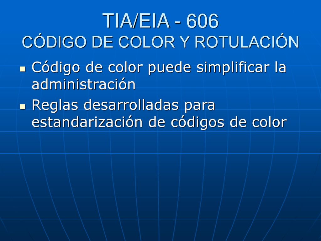 TIA/EIA CÓDIGO DE COLOR Y ROTULACIÓN