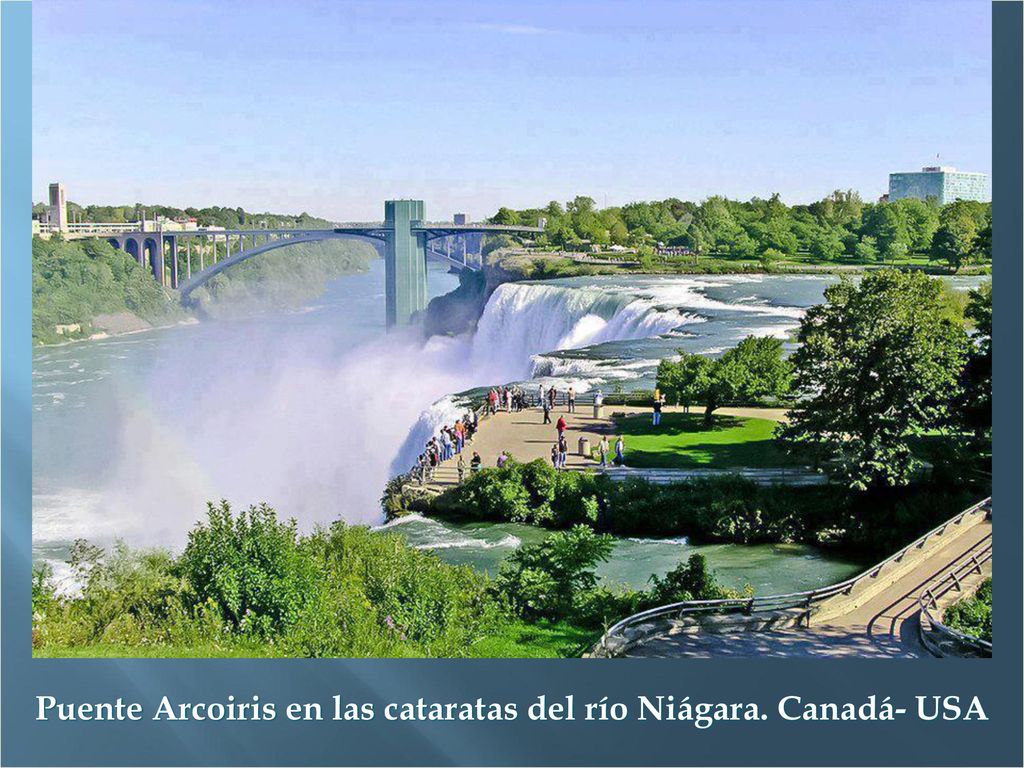 Puente Arcoiris en las cataratas del río Niágara. Canadá- USA