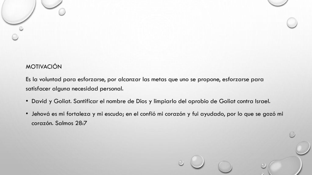 MOTIVACIÓN Es la voluntad para esforzarse, por alcanzar las metas que uno se propone, esforzarse para satisfacer alguna necesidad personal.