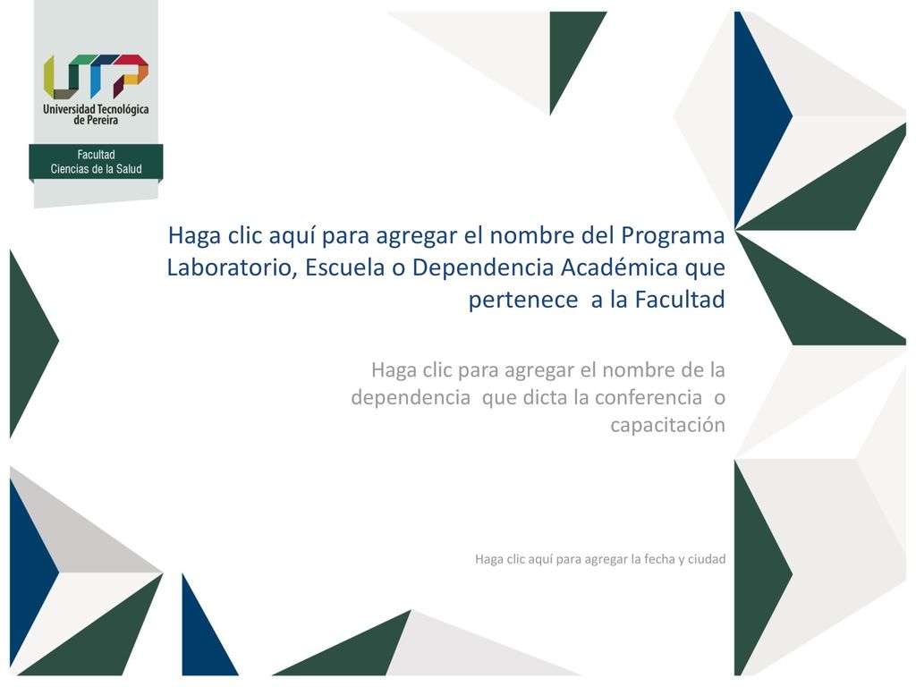 Haga clic aquí para agregar el nombre del Programa Laboratorio, Escuela o Dependencia Académica que pertenece a la Facultad