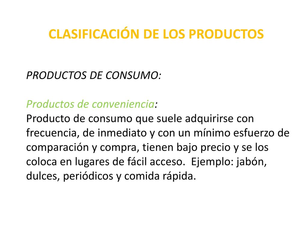 CLASIFICACIÓN DE LOS PRODUCTOS