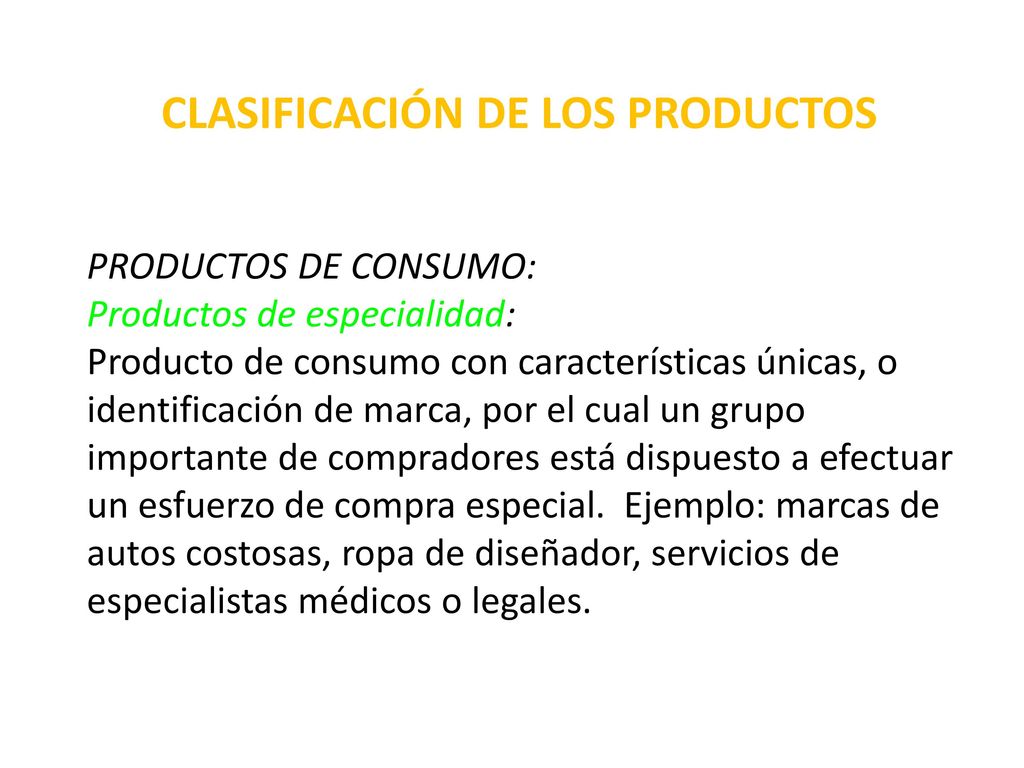 CLASIFICACIÓN DE LOS PRODUCTOS