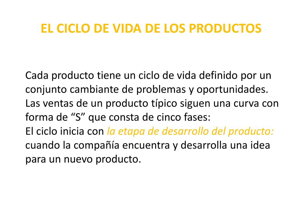EL CICLO DE VIDA DE LOS PRODUCTOS