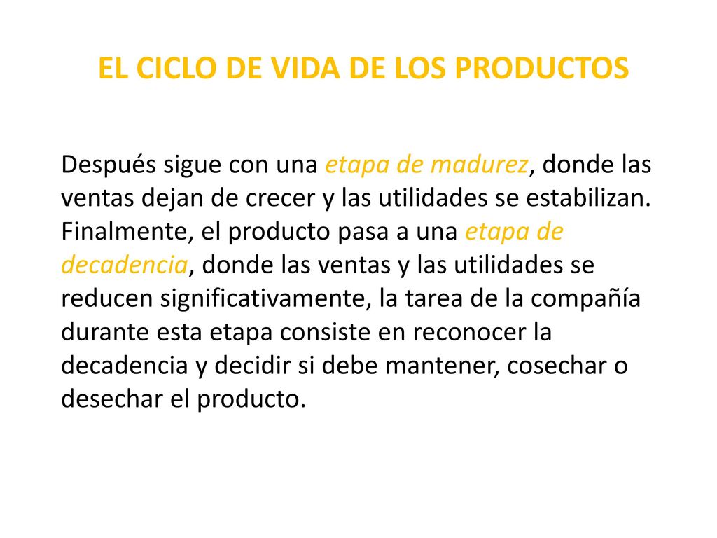 EL CICLO DE VIDA DE LOS PRODUCTOS