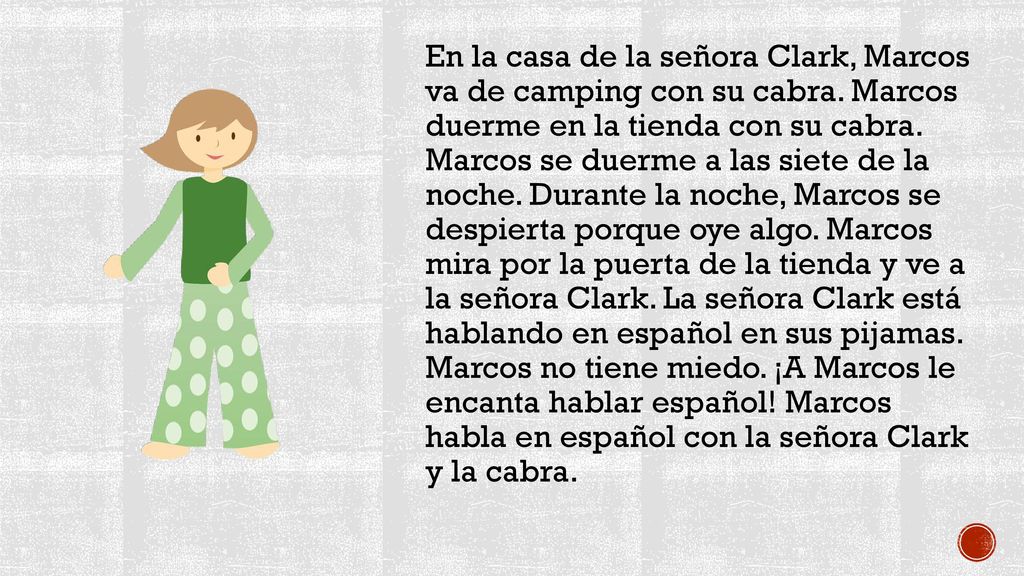 En la casa de la señora Clark, Marcos va de camping con su cabra