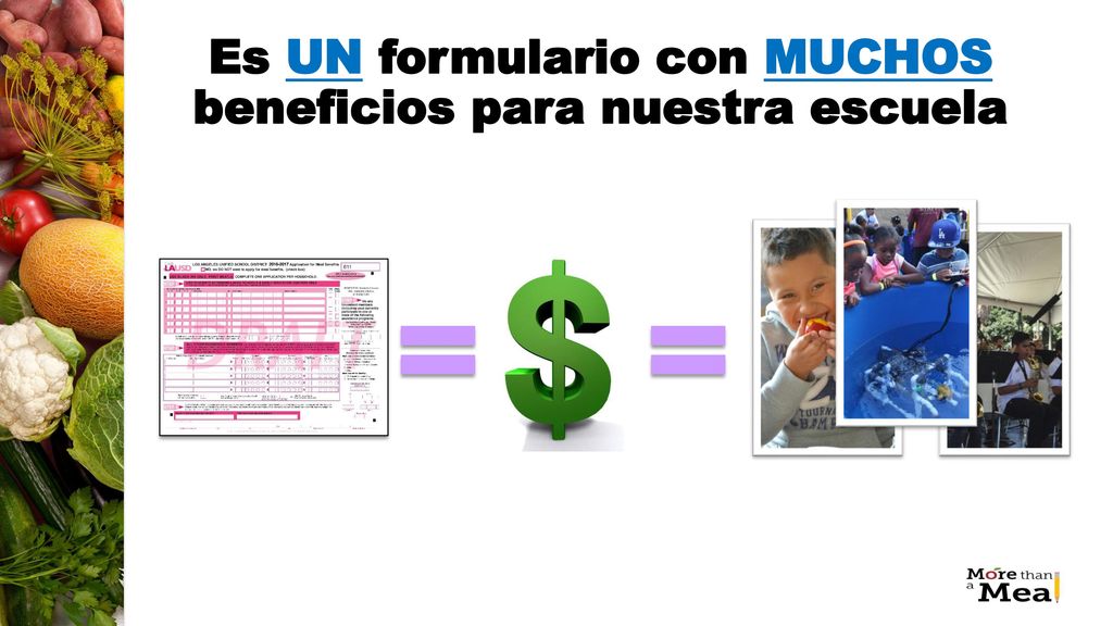 Es UN formulario con MUCHOS beneficios para nuestra escuela