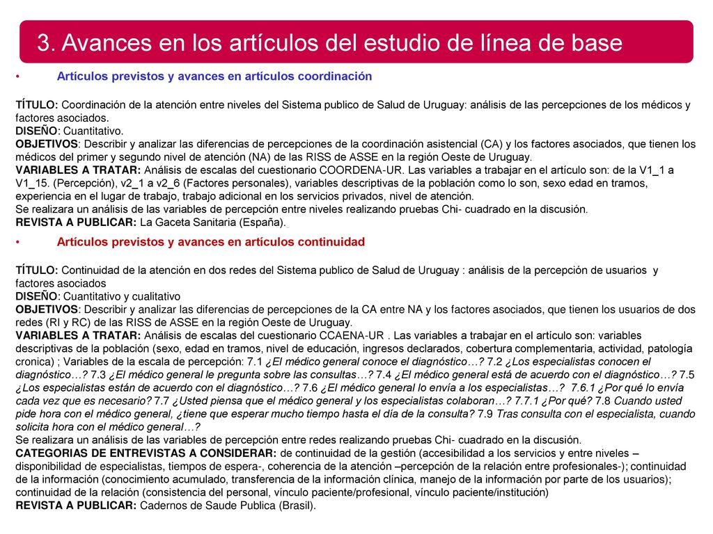 3. Avances en los artículos del estudio de línea de base