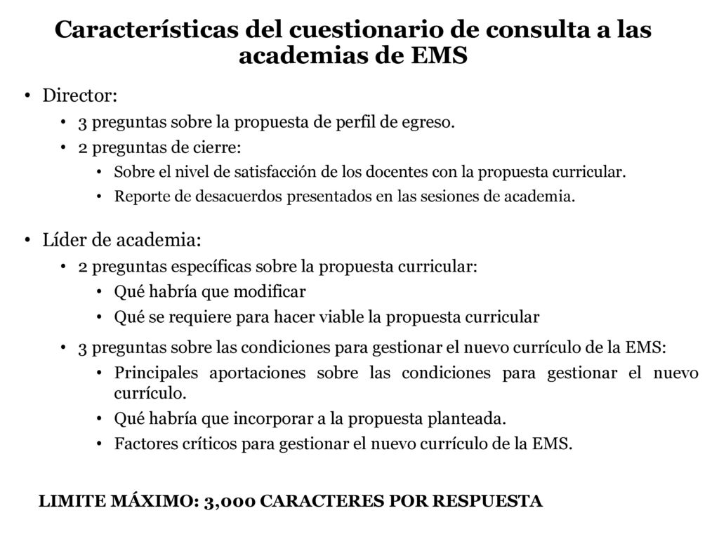 Características del cuestionario de consulta a las academias de EMS